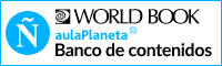 World Book Banco de Contenidos aulaPlaneta